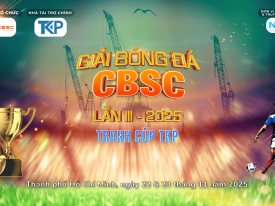 Giải Bóng Đá CBSC Lần III 2025 - Tranh Cup TKP
